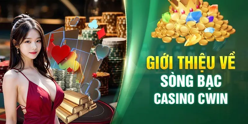 Những điểm thú vị khiến nhiều người chọn casino CWIN