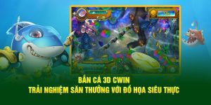 thumb bắn cá 3d cwin